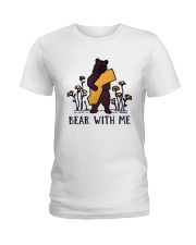Bear With Me Ladies T-Shirt thumbnail