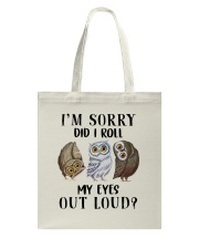 My Eyes Out Loud Tote Bag thumbnail