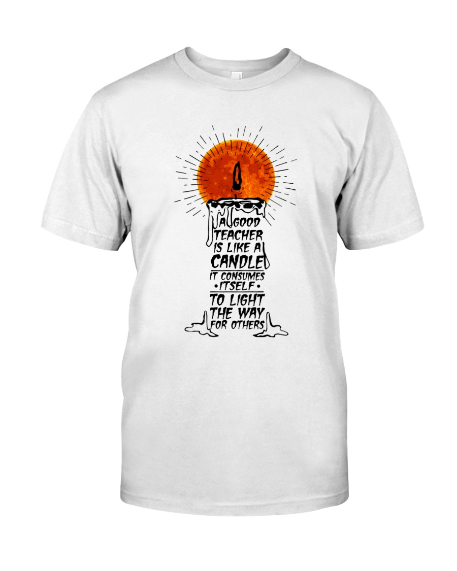 A Good Teacher Classic T-Shirt