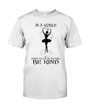 Be Kind In A World Premium Fit Mens Tee thumbnail