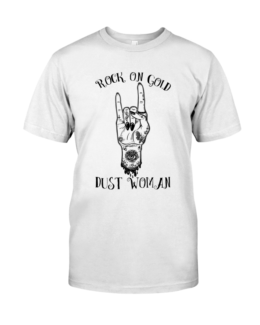 Rock On Gold Dust Woman Classic T-Shirt