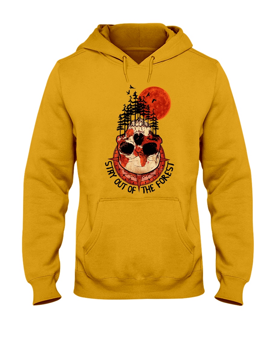 Stay Out Of The Forest Hooded Sweatshirt