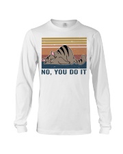 You Do It Long Sleeve Tee thumbnail