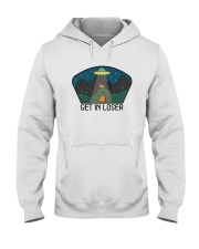 Get In Loser Hooded Sweatshirt front