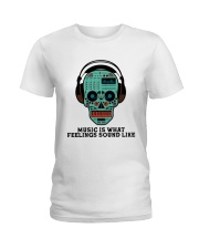 Music Is What Feeling Ladies T-Shirt thumbnail