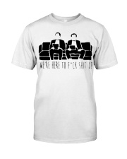 We Are Here Classic T-Shirt front