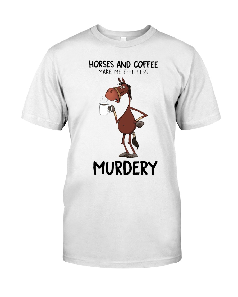 Horses And Coffee Classic T-Shirt