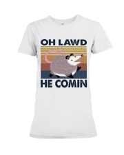 Oh Lawd He Comin Premium Fit Ladies Tee thumbnail