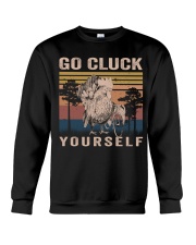 Go Cluck Yourselfe Crewneck Sweatshirt thumbnail
