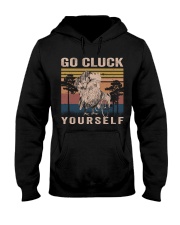 Go Cluck Yourselfe Hooded Sweatshirt thumbnail