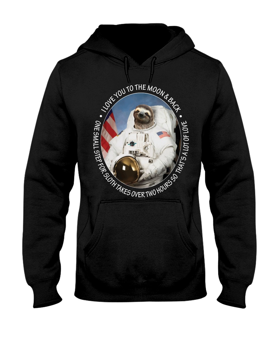 I Love You To The Mountains Hooded Sweatshirt