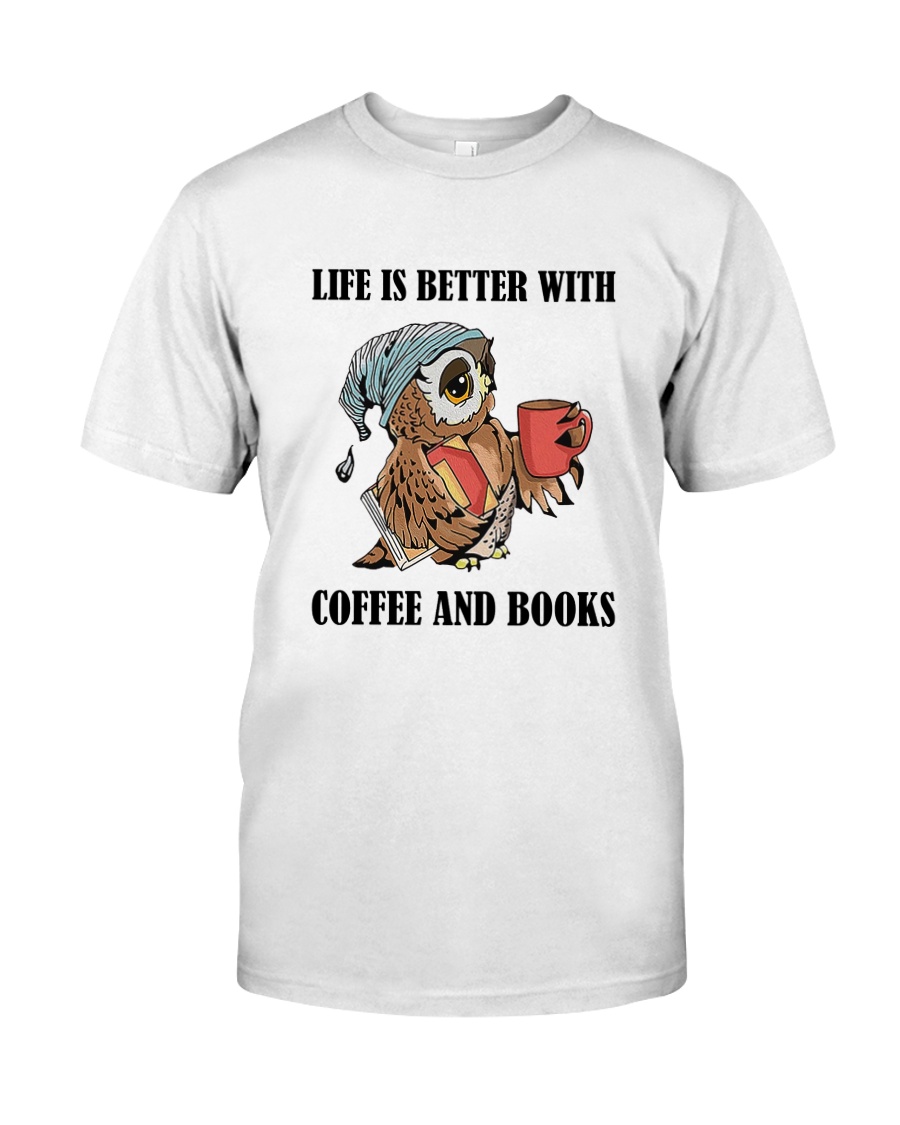 Life Is Better Classic T-Shirt