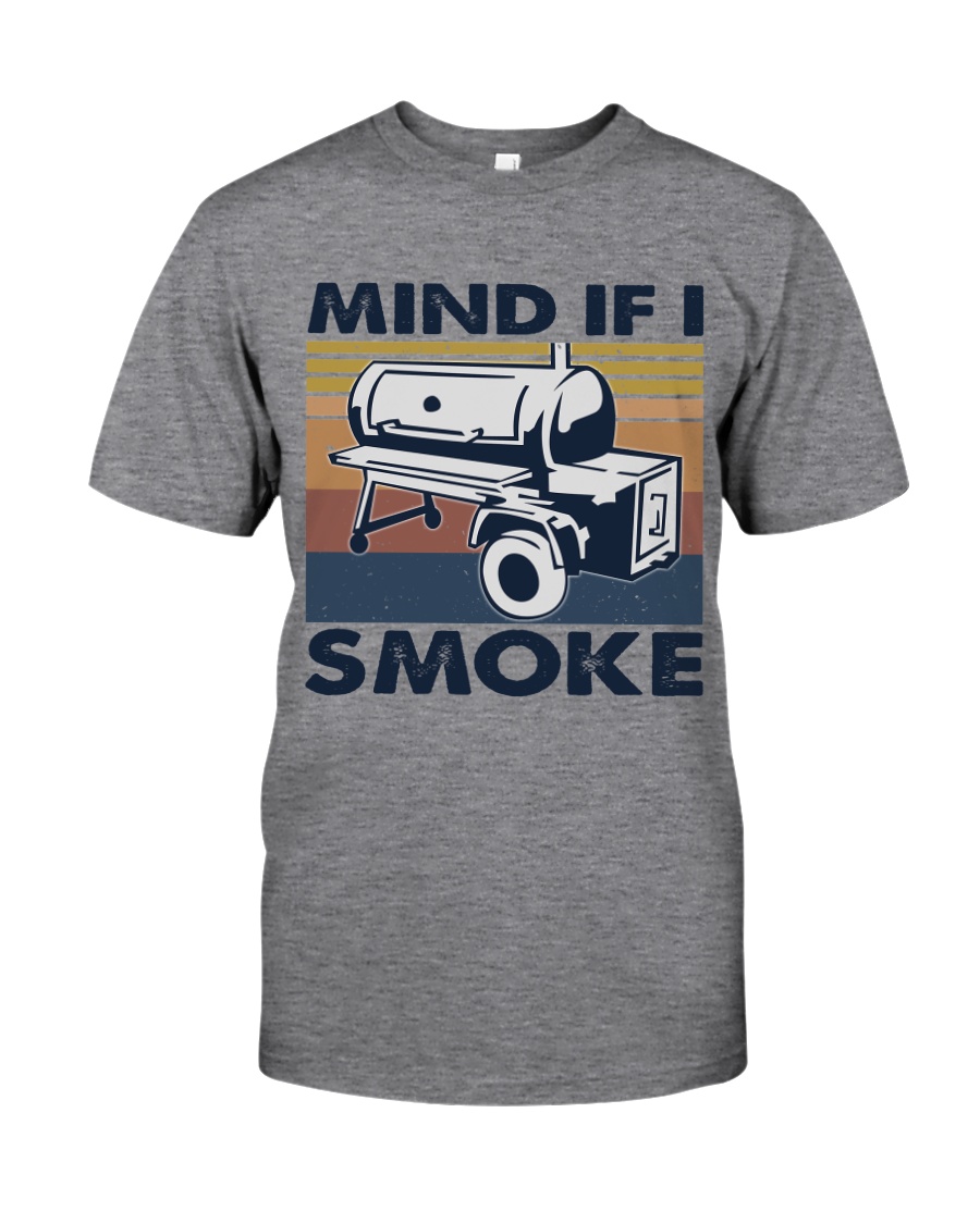 Mind If I Smoke Classic T-Shirt