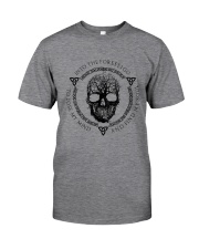 And Into The Forest I Go Classic T-Shirt front
