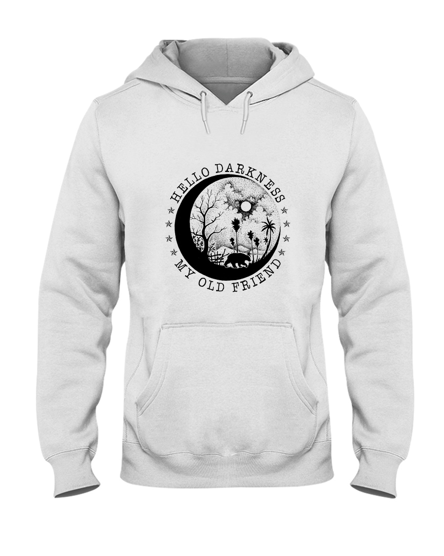 Hello Darkness My Old Friend Hooded Sweatshirt