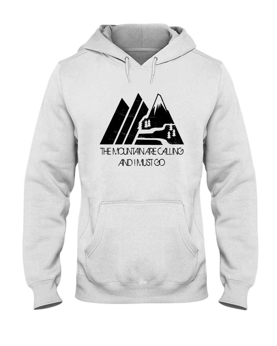 The Mountains Are Calling Hooded Sweatshirt