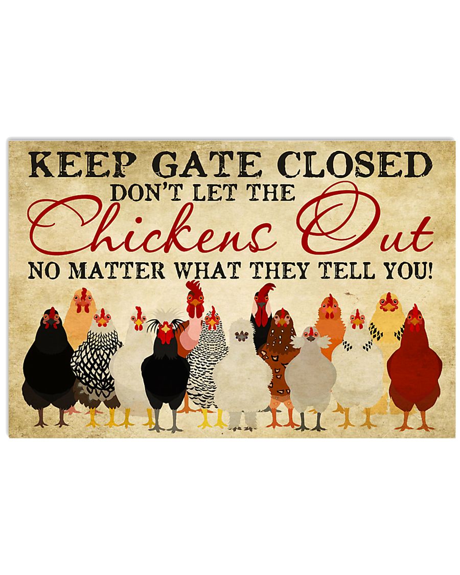 Keep Gate Closed 17x11 Poster