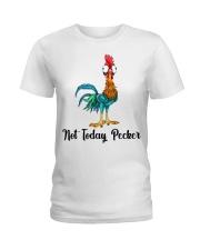 Not Today Pecker Ladies T-Shirt thumbnail