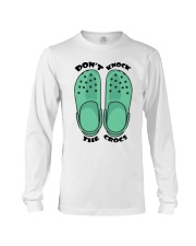 Don't Knock The Crocs Long Sleeve Tee thumbnail