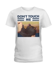 Don't Touch Me Ladies T-Shirt thumbnail