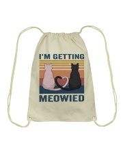 I'm Getting Meowied Drawstring Bag thumbnail