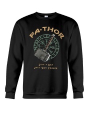 Fathor Like A Dad Crewneck Sweatshirt thumbnail
