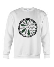 Of All The Paths You Take In Life Crewneck Sweatshirt thumbnail