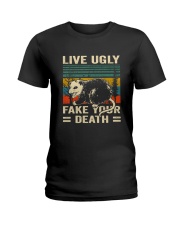 Live Ugly Fake Your Ladies T-Shirt thumbnail