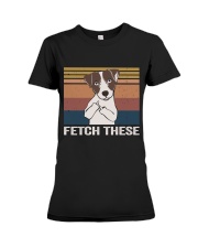 Fetch These Premium Fit Ladies Tee thumbnail