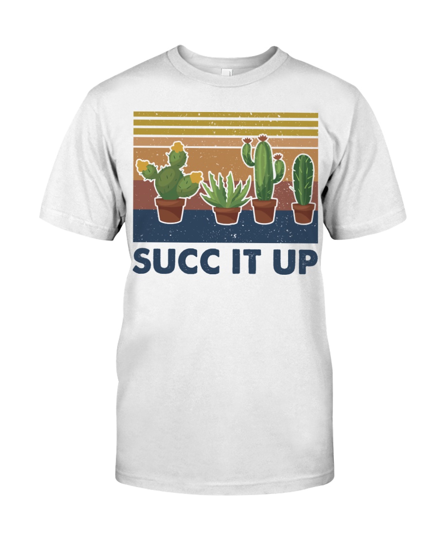 Succ It Up Classic T-Shirt