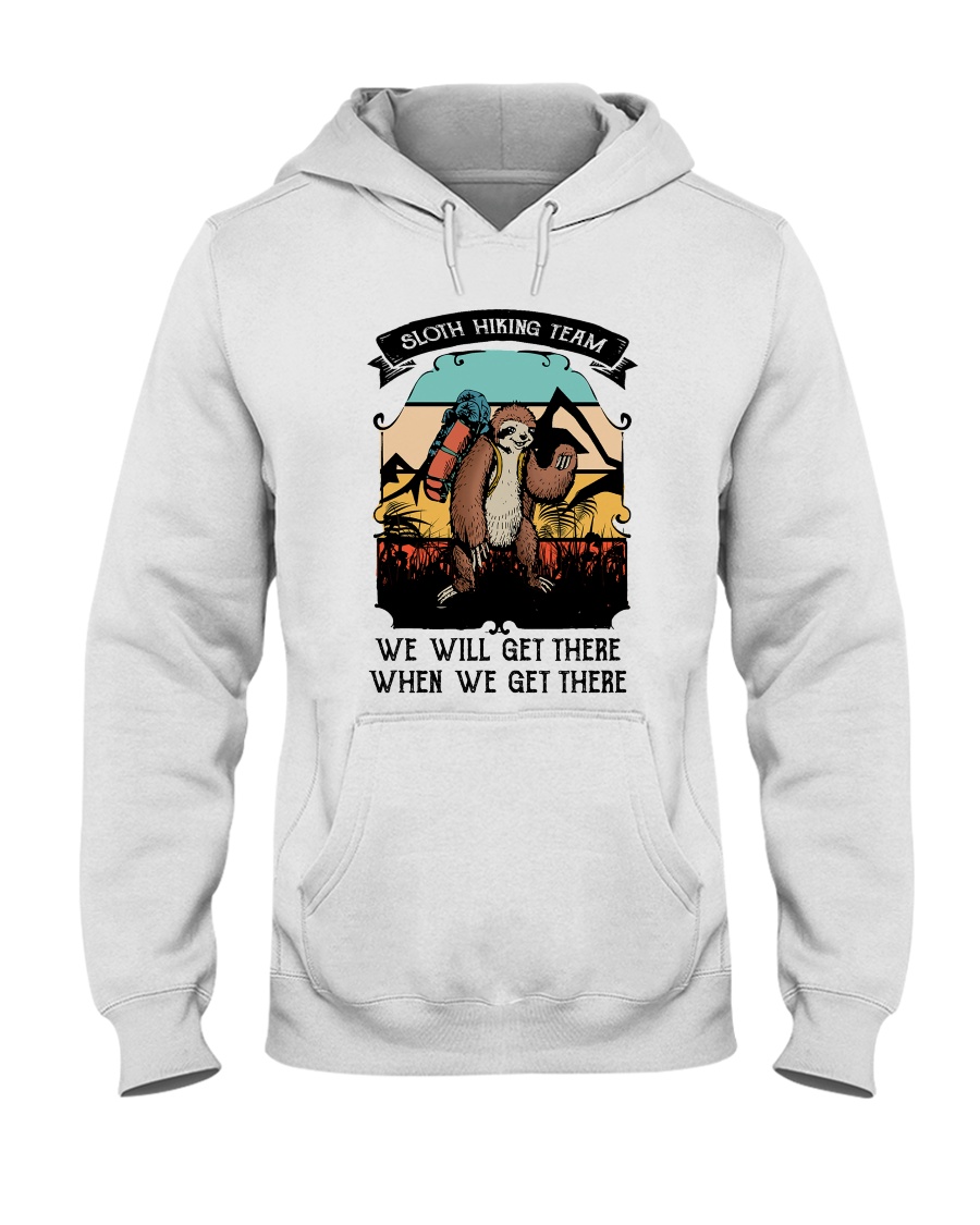 We Will Get There Hooded Sweatshirt