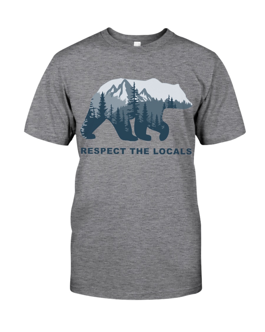 Respect The Locals Classic T-Shirt
