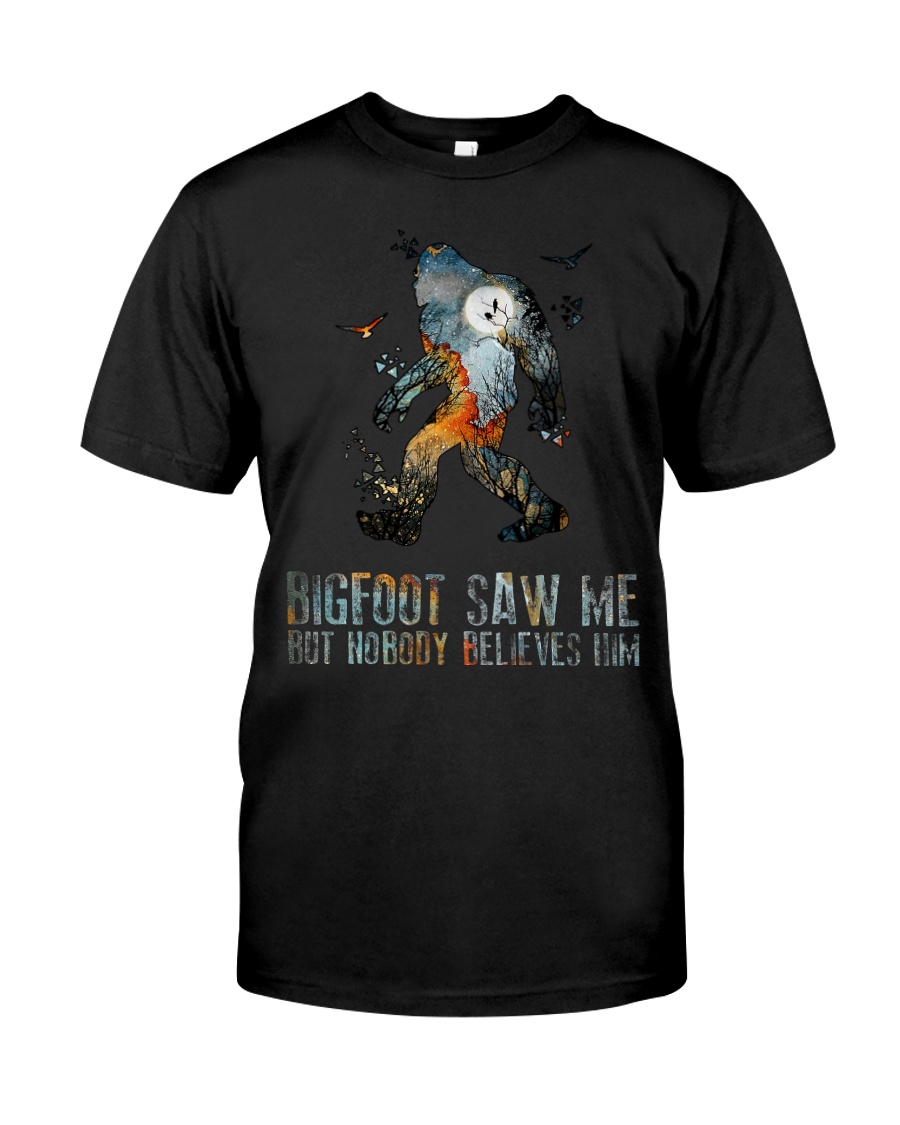 Bigfoot Saw Me Classic T-Shirt