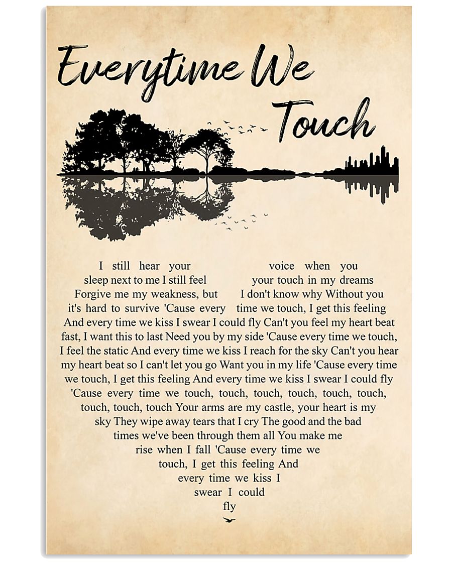 Everytime We Touch 11x17 Poster