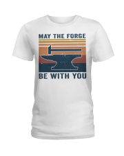 May The Forge Be With You Ladies T-Shirt thumbnail