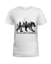 Never Stop Exploring Ladies T-Shirt thumbnail