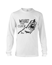 What The Cluck Long Sleeve Tee thumbnail