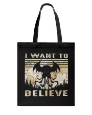 I Want To Believe Tote Bag thumbnail