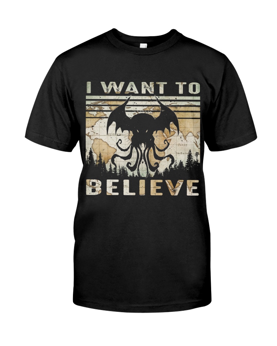 I Want To Believe Classic T-Shirt