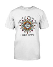 Will Not Stress Over Things Classic T-Shirt thumbnail