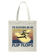 I'd Rather Be In Flip Flops Tote Bag thumbnail