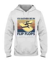 I'd Rather Be In Flip Flops Hooded Sweatshirt thumbnail