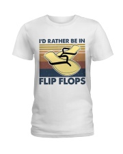 I'd Rather Be In Flip Flops Ladies T-Shirt thumbnail