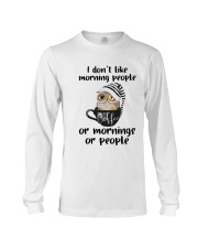 I Don't Like Morning People Long Sleeve Tee thumbnail
