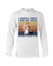 I Proudly Admit Long Sleeve Tee thumbnail