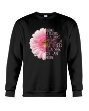 Being A Teacher Crewneck Sweatshirt thumbnail
