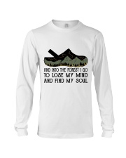 And Into The Forest I Go Long Sleeve Tee thumbnail