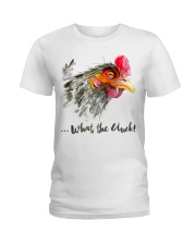 What The Cluck Ladies T-Shirt thumbnail