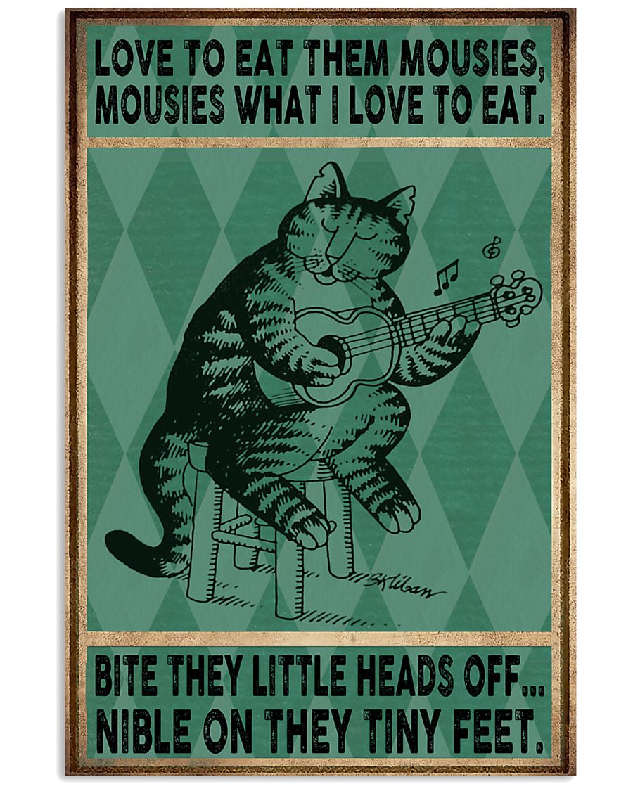 Love To Eat Them Mousies 11x17 Poster