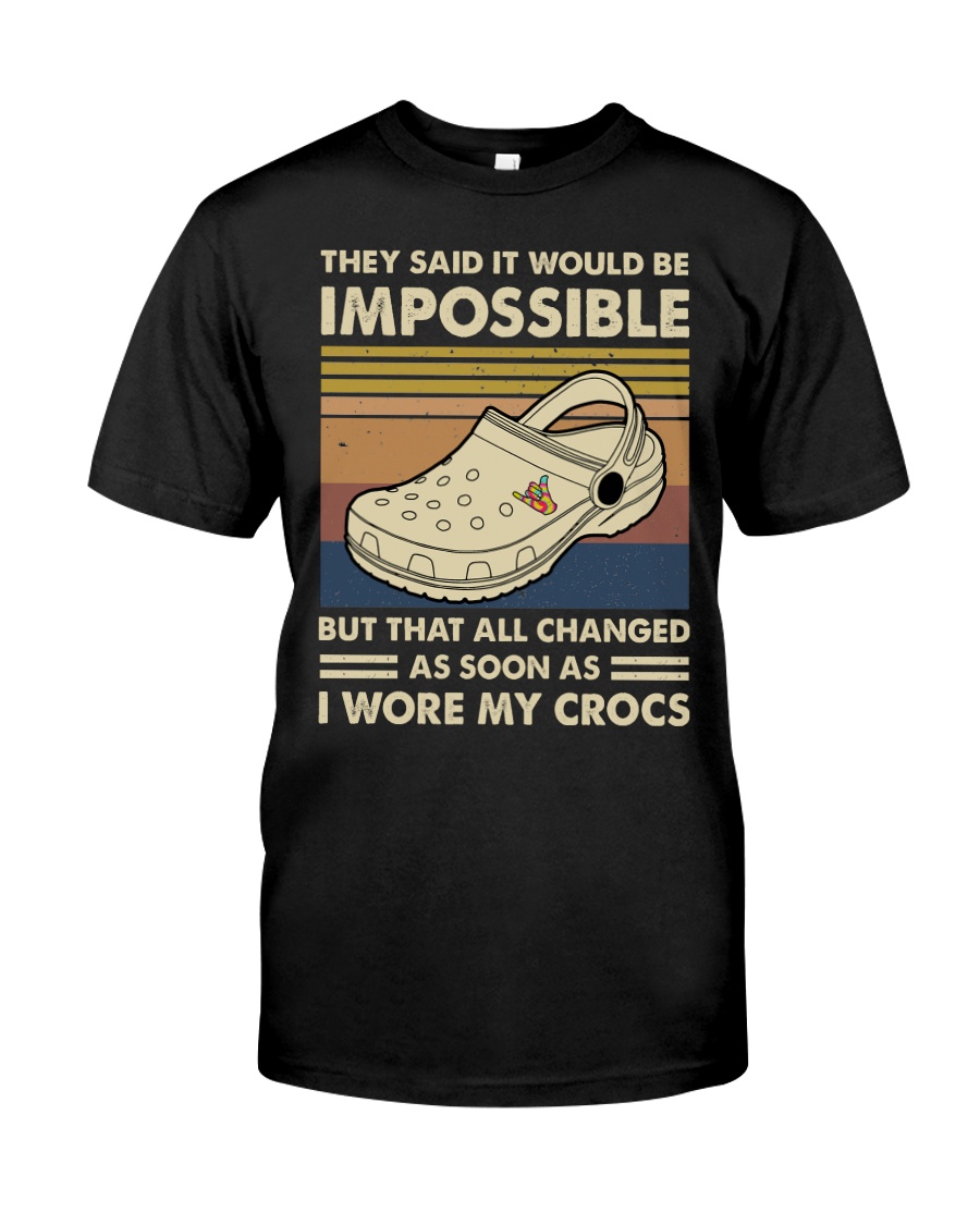 I Wore My Crocs Classic T-Shirt